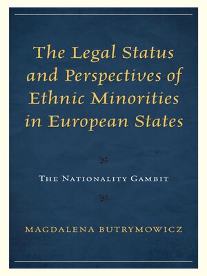 cover image of The Legal Status and Perspectives of Ethnic Minorities in European States